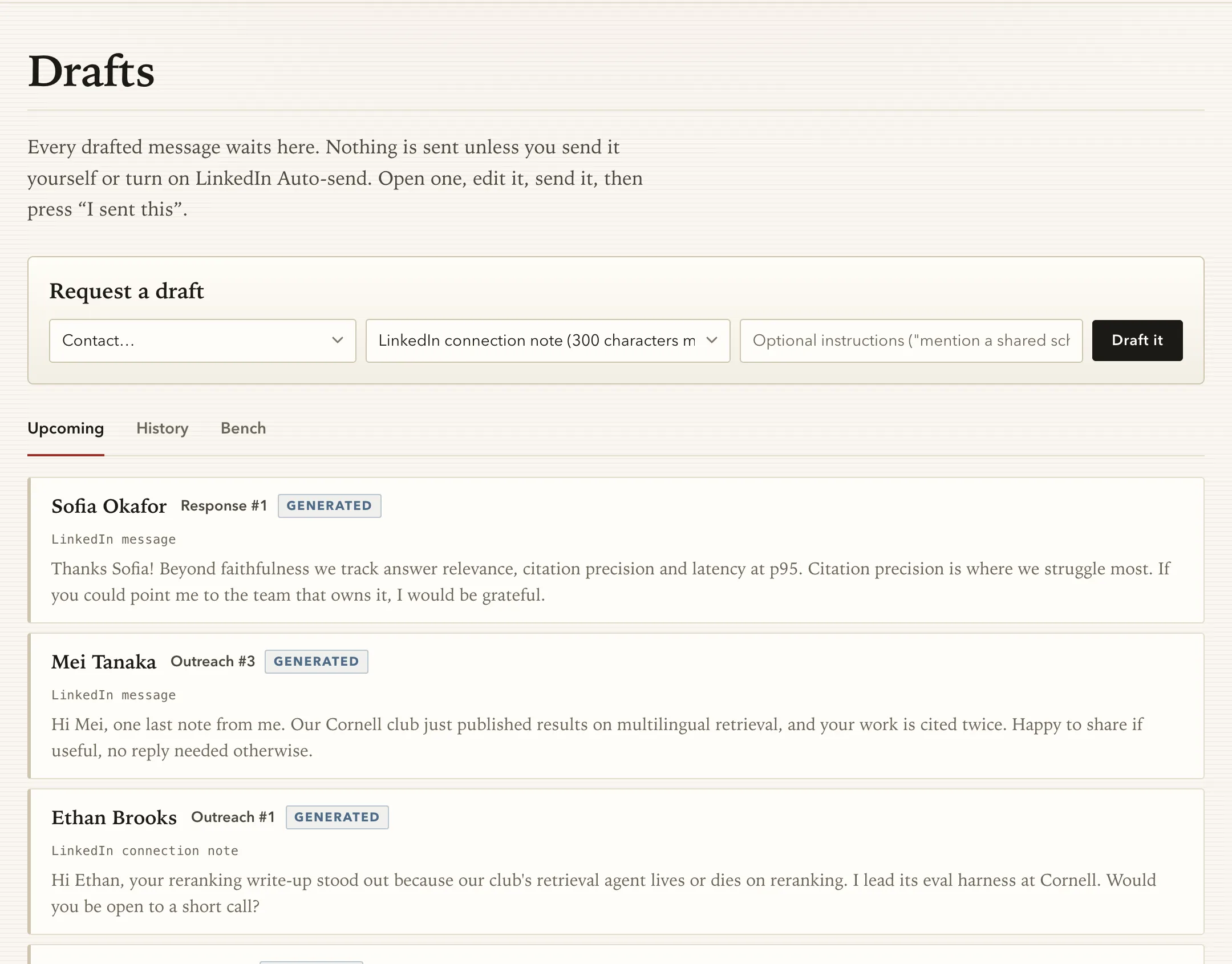 The Drafts page: a form to request a draft for a contact and format, and a list of generated LinkedIn messages waiting for review, each labeled with its contact and step.